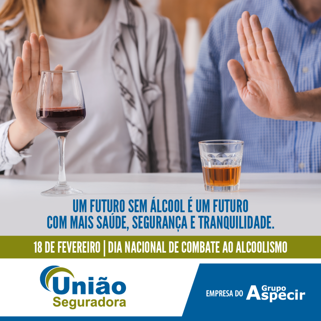 18 de fevereiro é o Dia Nacional de Combate ao Alcoolismo