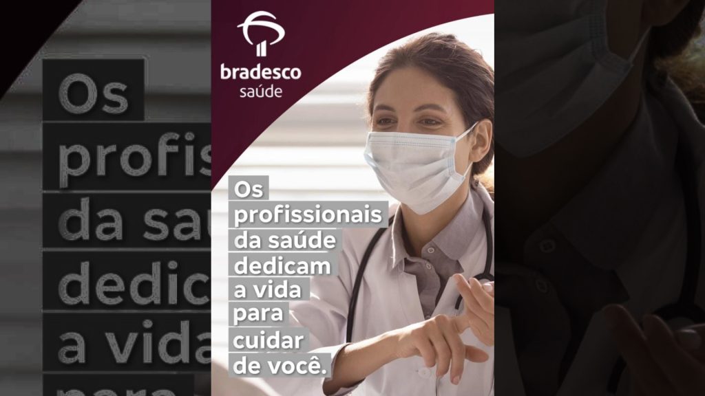 Bradesco Saúde homenageia profissionais do setor no Dia Mundial da Saúde / Divulgação