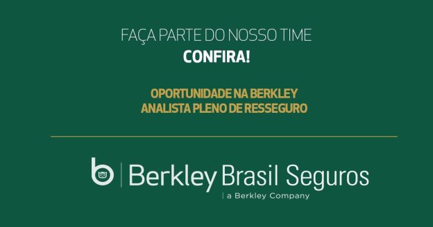 Berkley Brasil Seguros contrata Analista Pleno de Resseguro
