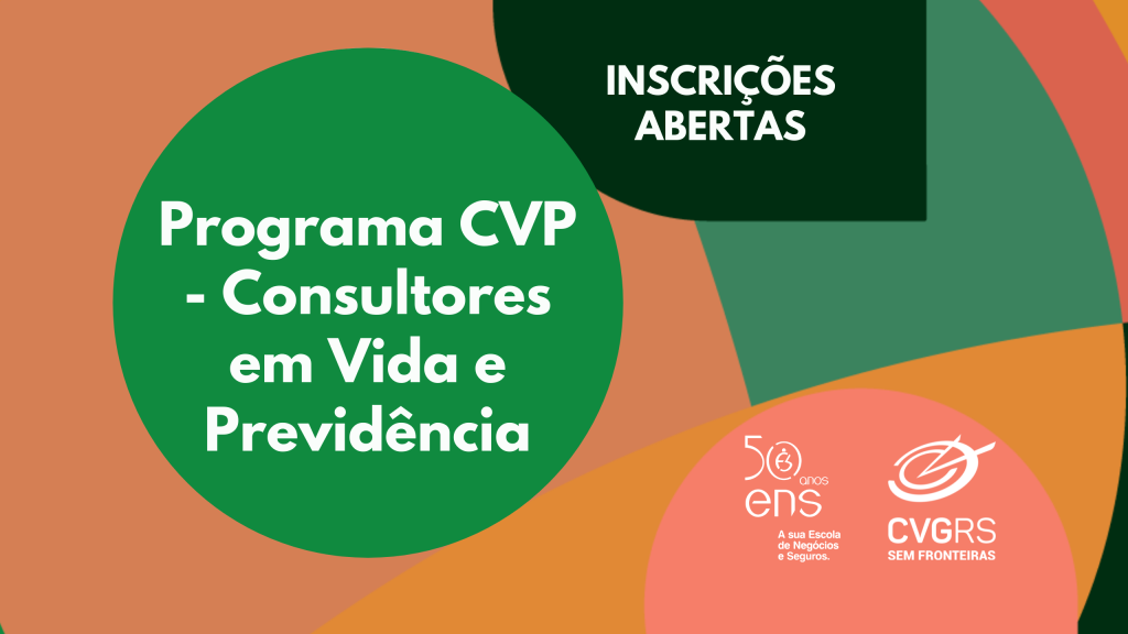 CVG RS e ENS abrem inscrições para programa "Consultores em Vida e Previdência" / Divulgação