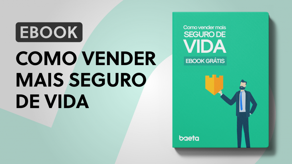 Baeta Assessoria lança e-book “Como vender mais seguro de vida” / Divulgação