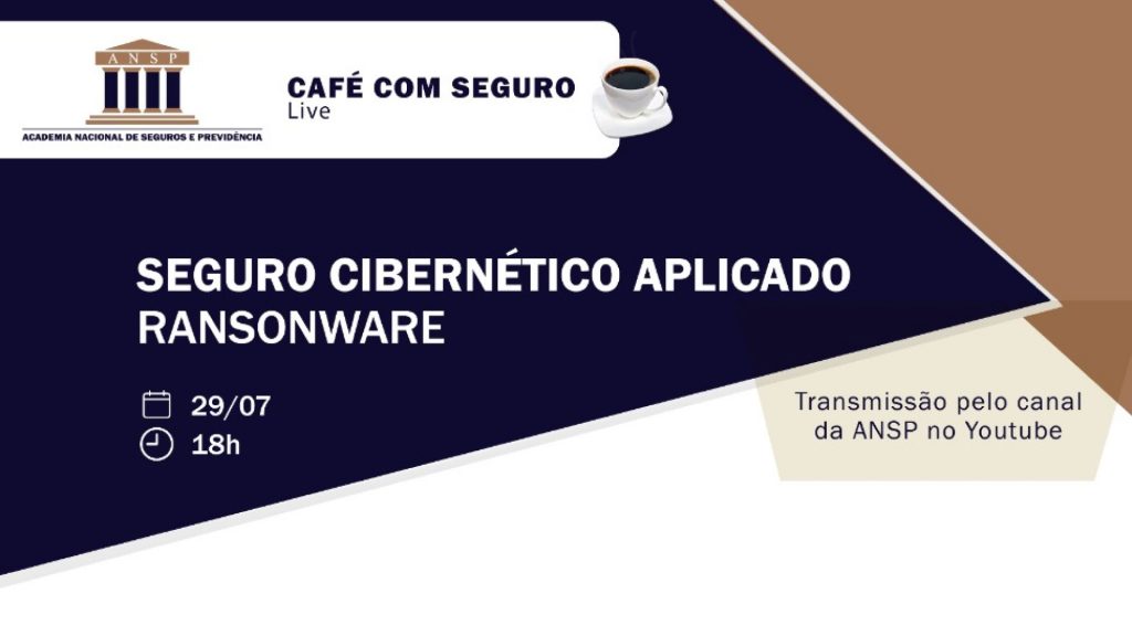 Café com Seguro da ANSP abordará Seguro Cibernético aplicado aos ataques ransomware / Divulgação