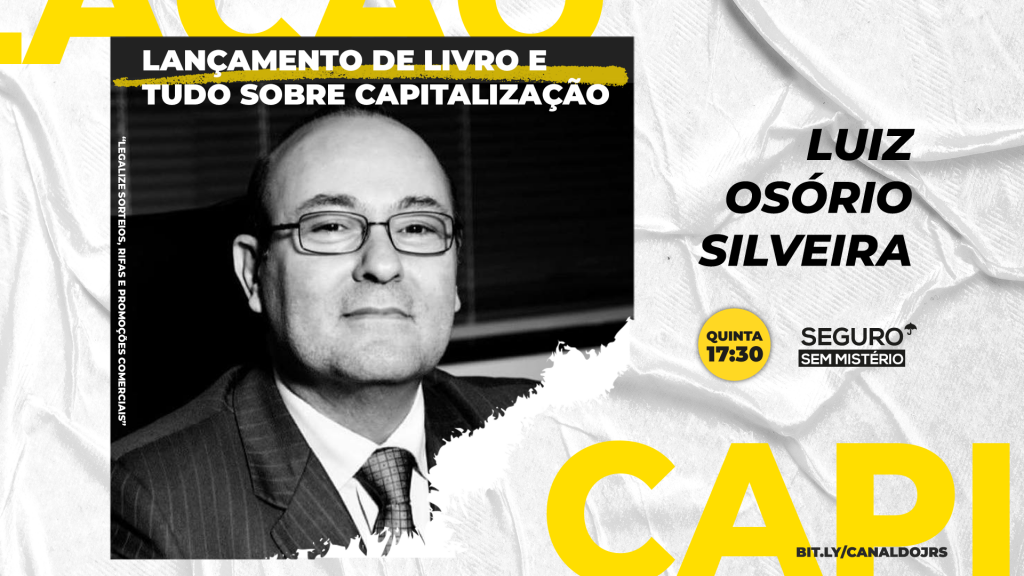 Luiz Osório lança livro e explica tudo sobre capitalização no Seguro Sem Mistério