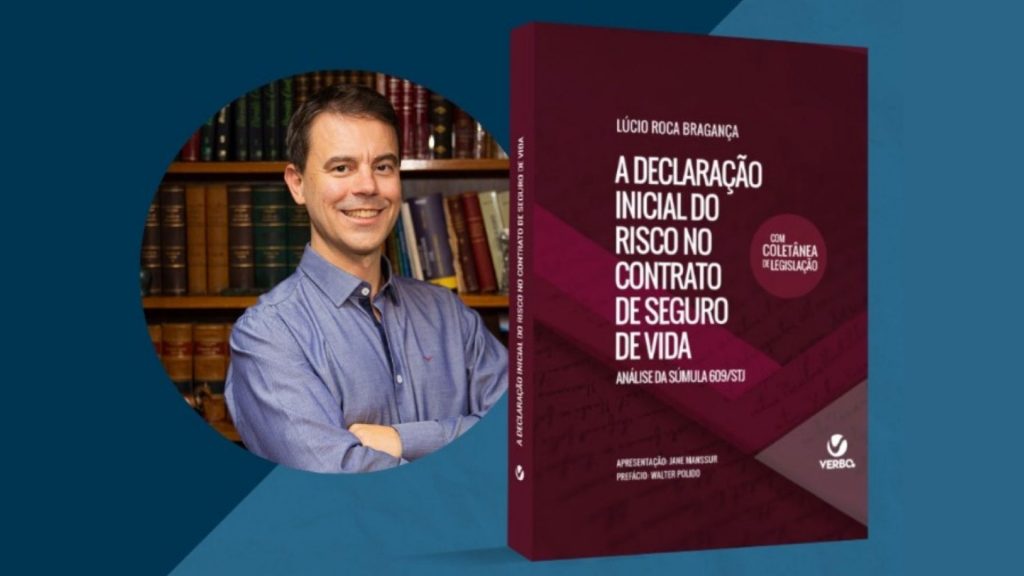 Lúcio Roca Bragança lança livro inédito sobre risco no contrato de seguro de vida / Divulgação