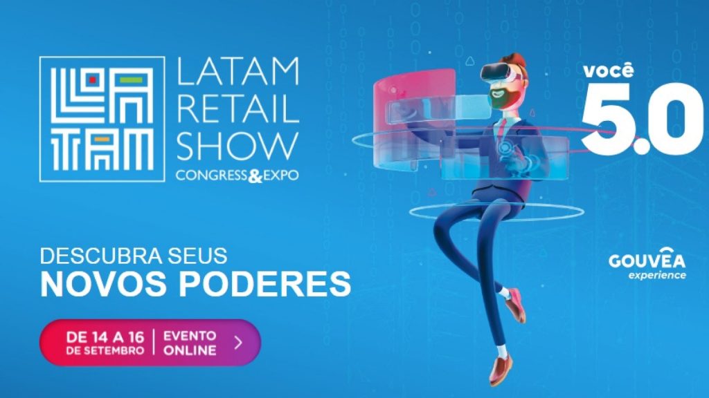 Latam Retail Show 2021 reunirá os maiores líderes do Brasil em setembro / Reprodução