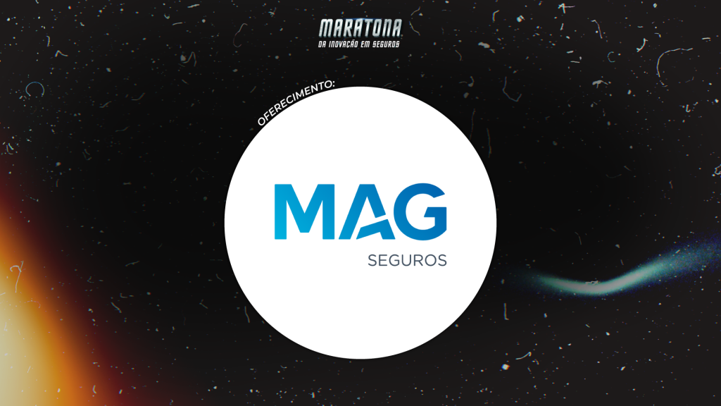 MAG Seguros é patrocinadora da Maratona da Inovação em Seguros