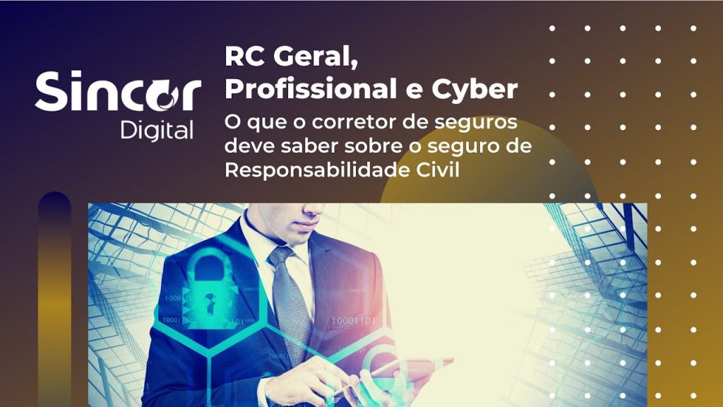 Sincor-SP aborda RC Geral, Profissional e Cyber em transmissão / Divulgação