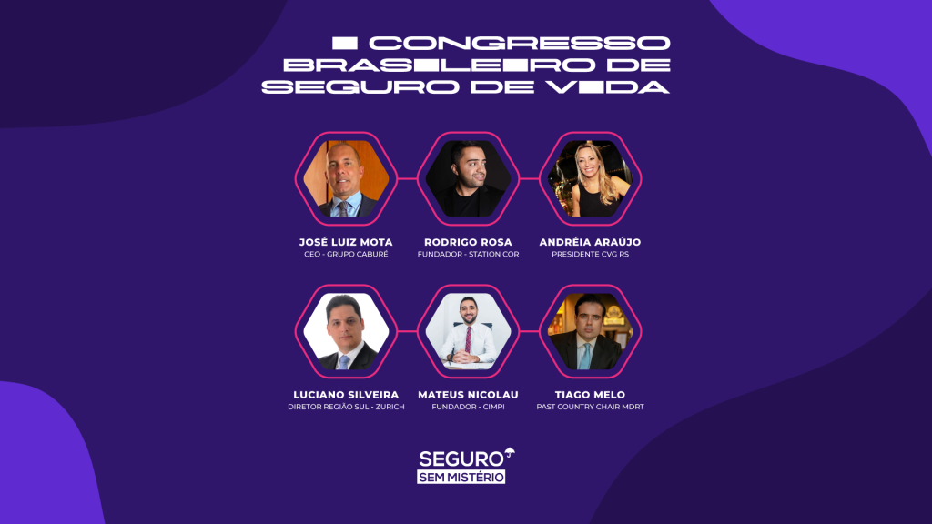 Seguro Sem Mistério explica tudo sobre o I Congresso Brasileiro de Seguro de Vida