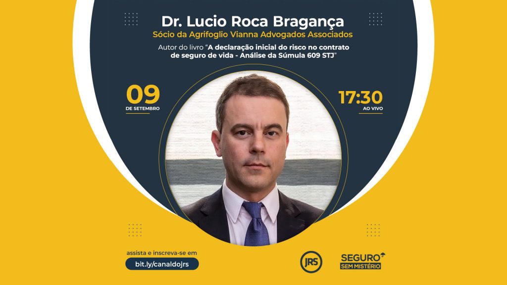 Dr. Lucio Roca Bragança lança livro sobre contratos de seguro de vida e explica detalhes no Seguro Sem Mistério