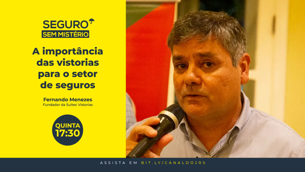 Fernando Menezes, Fundador da Sultec Vistorias, participa do Seguro Sem Mistério