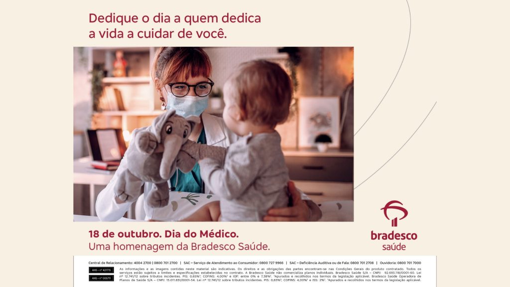 Bradesco Saúde celebra o Dia dos Médicos com reconhecimento ao trabalho dos profissionais / Divulgação