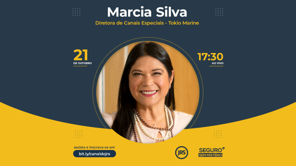 Marcia Silva, Diretora de Canais Especiais da Tokio Marine, participa do Seguro Sem Mistério
