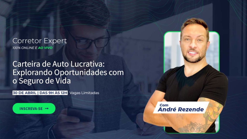 André Rezende demonstra como tornar carteira de auto lucrativa através do Seguro de Vida em workshop online, no dia 30 de abril / Divulgação