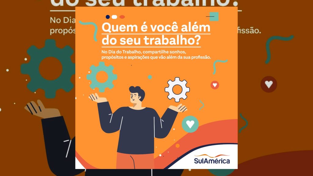 SulAmérica lança campanha para reforçar que 'você não é só o seu trabalho' / Divulgação