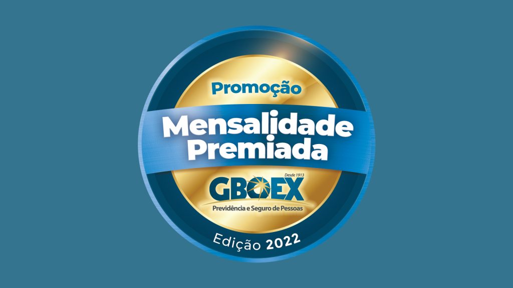 GBOEX promove edição 2022 da campanha Mensalidade Premiada / Divulgação