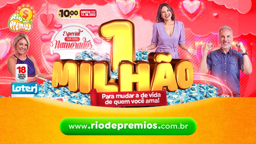Rio de Prêmios irá sortear mais de R$ 1 milhão em edição especial do Dia dos Namorados / Divulgação