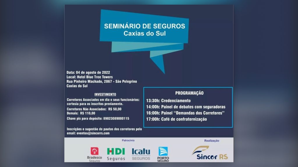 Caxias do Sul sedia Seminário de Seguros promovido pelo Sincor RS, em 4 de agosto / Divulgação
