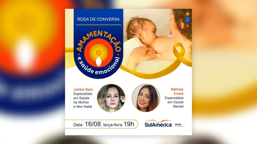 SulAmérica organiza roda de conversa para debater o aleitamento materno e saúde emocional / Divulgação