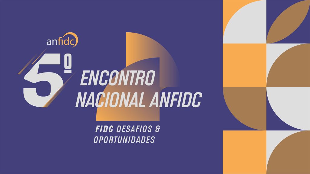 Anfidc promove 5º Encontro Nacional da entidade com participação de Rodrigo Maia e Alexandre Schwartsman / Divulgação