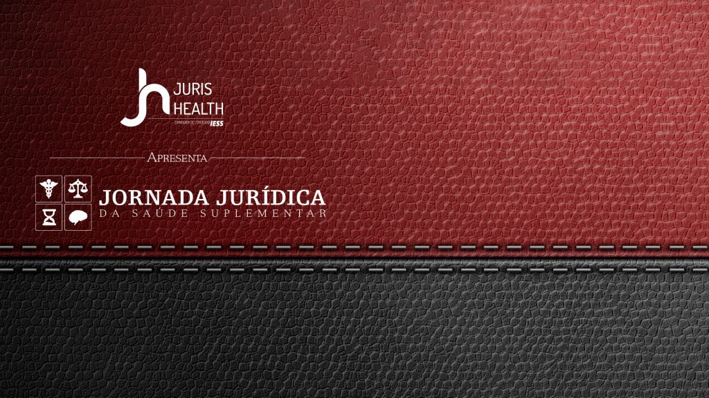 Jornada Jurídica da Saúde Suplementar aborda conciliação para reduzir demanda do Judiciário / Reprodução