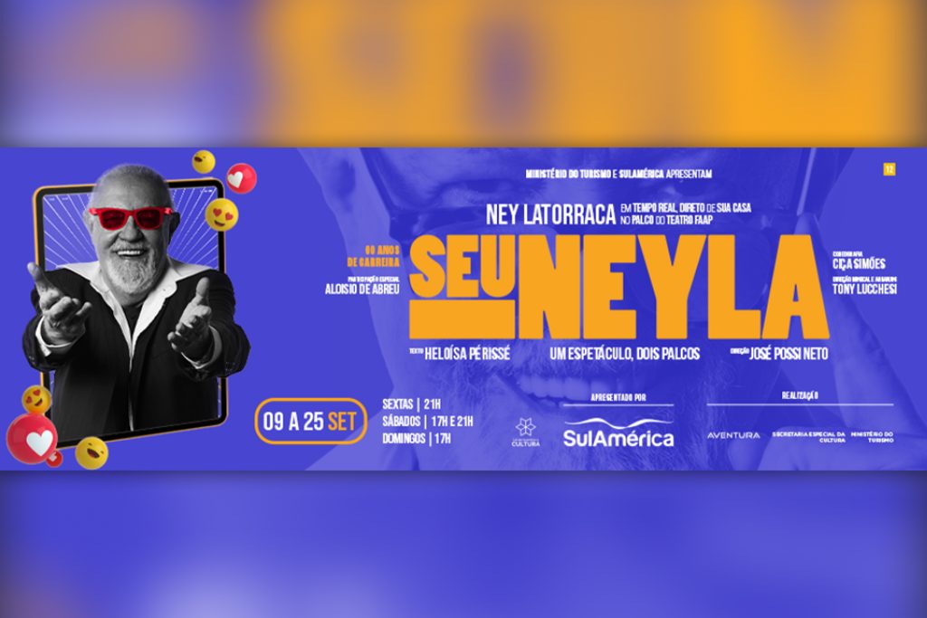 SulAmérica Cultural patrocina comédia musical “Seu Neyla” em São Paulo, com estreia nesta sexta (09) / Divulgação