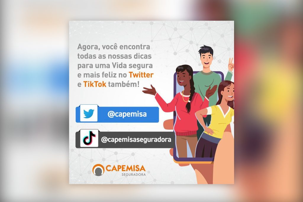 CAPEMISA Seguradora estreia perfis no Twitter e no TikTok com dicas para uma Vida Segura / Divulgação