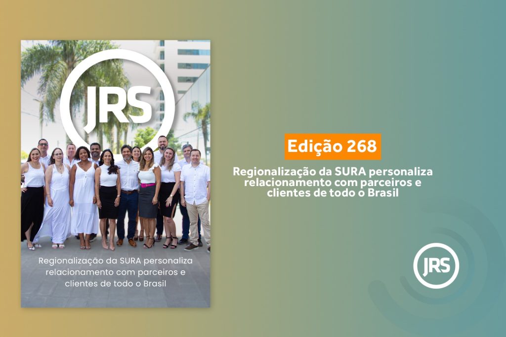 Regionalização da SURA personaliza relacionamento com parceiros e clientes de todo Brasil